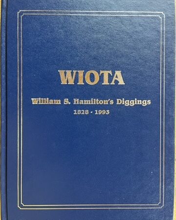 WIOTA William S. Hamilton's Diggings 1828-1993